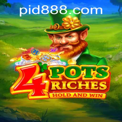 Explore the World of 4potsriches: A Comprehensive Introduction to the Game