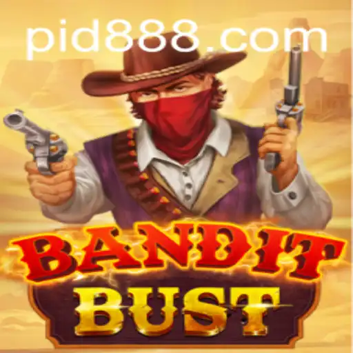 Experience the Thrill of BanditBust: A Comprehensive Guide