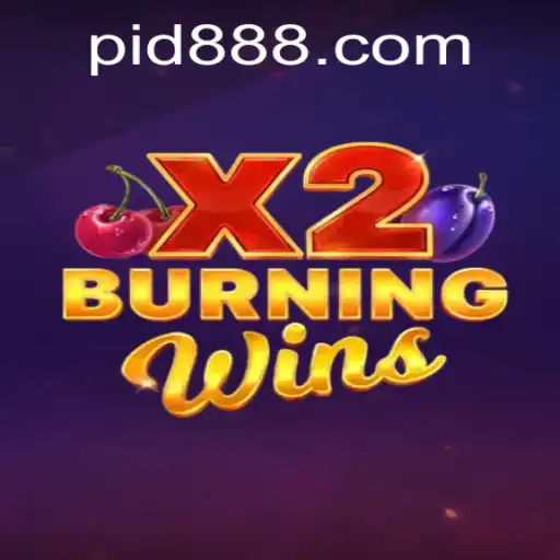 Unraveling the Excitement of BurningWinsX2: A Modern Gaming Experience