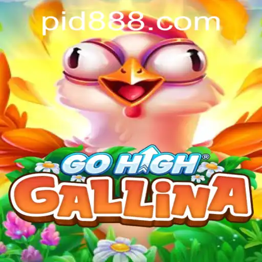 Exploring the Fascinating World of GoHighGallina: An In-depth Overview