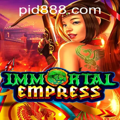 ImmortalEmpress: Dive into the Epic World of Strategic Fantasy