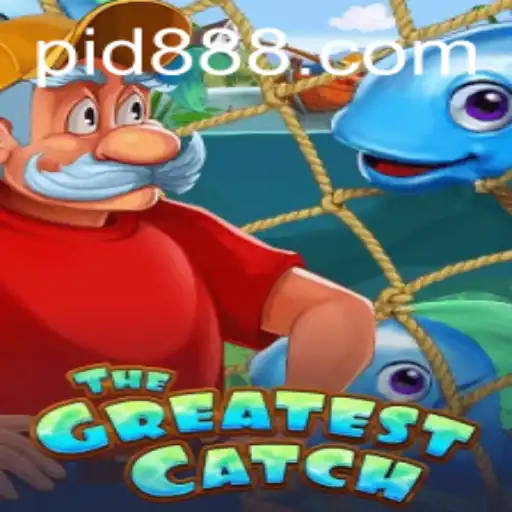 Discover The Exciting World of TheGreatestCatch: A Comprehensive Guide